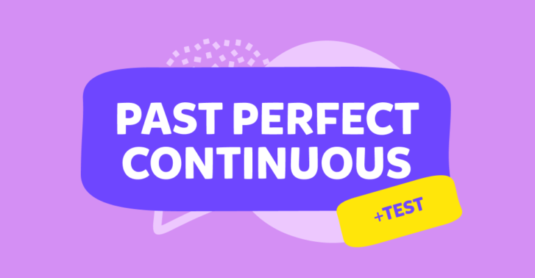 زمن الماضي التام المستمر Past Perfect Continuous  في اللغة الإنجليزية