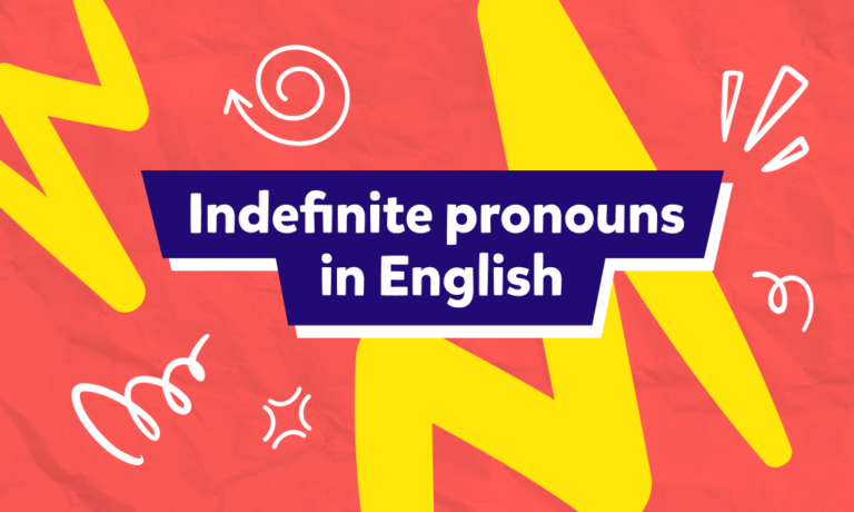 Indefinite Pronouns: شرح الضمائر غير المحددة وقاعدة some any مع الأمثلة والتمارين
