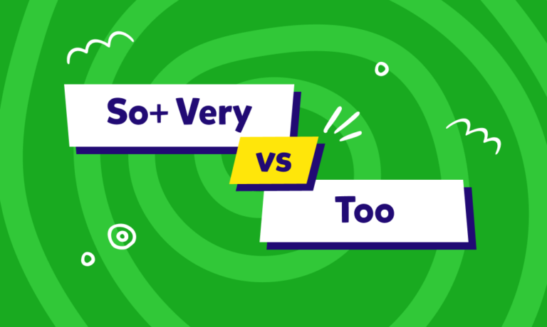الفرق بين so، very و too في اللغة الإنجليزية: الفرق في القواعد والاستخدام