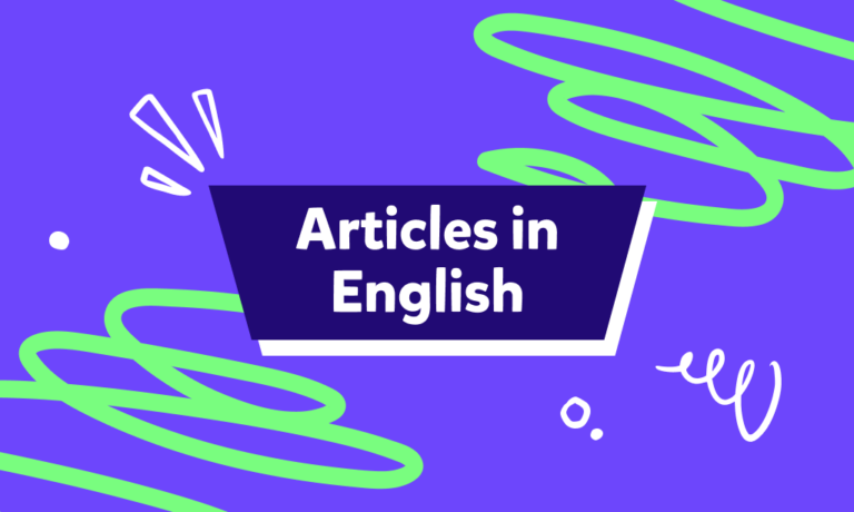 Articles v angličtině jednoduše – a, an, the pro děti i dospělé