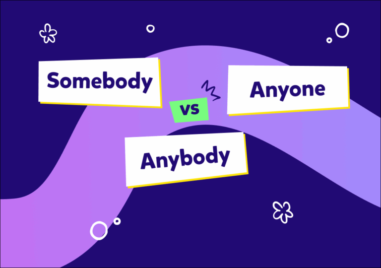 Somebody, anybody, anyone: ¿cómo y cuándo usarlos en inglés?