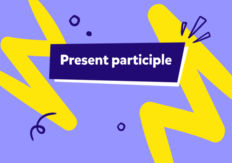 מה זה Present Participle, איך משתמשים בו ומתי?