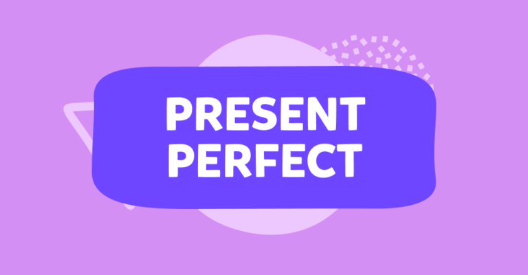 Present Perfect: Quando si Usa e Come si Forma