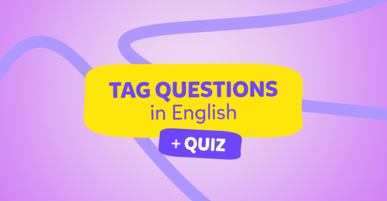 Question tags: scopri il magico mondo del “non è vero?” in inglese