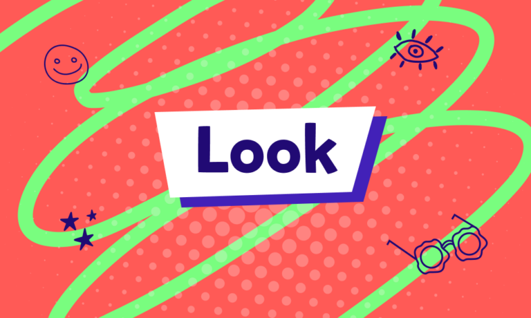 Scopriamo insieme i Phrasal verbs di Look