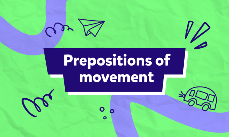 Przyimki ruchu (Prepositions of movement) w języku angielskim   
