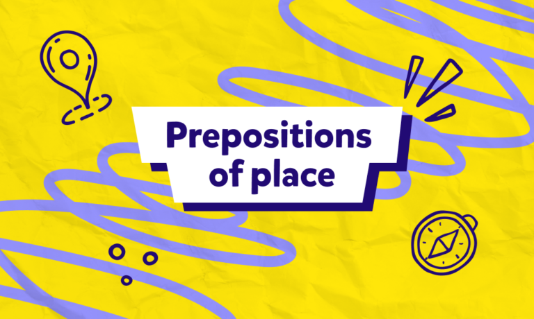 Przyimki miejsca (Prepositions of place) w języku angielskim