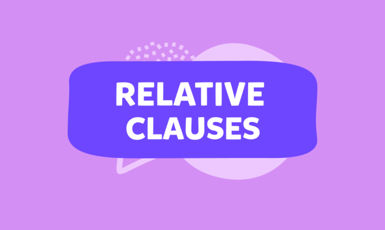Ce sunt relative clauses (propozițiile relative) în engleză și cum se folosesc?